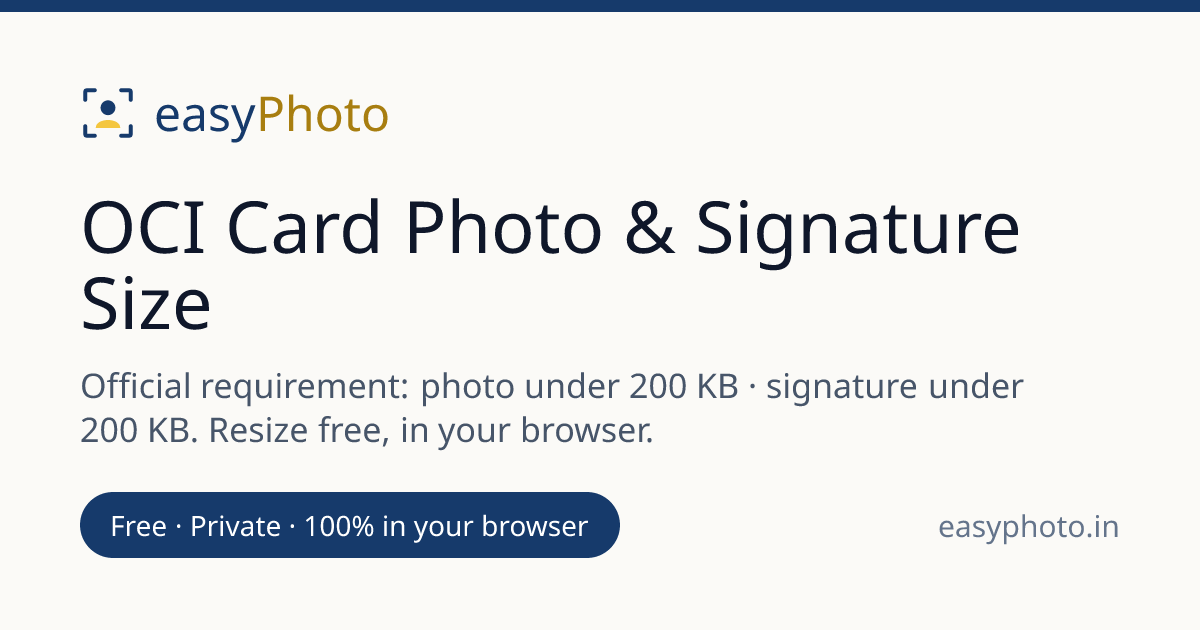 OCI Card Photo & Signature Size 2026 — easyPhoto